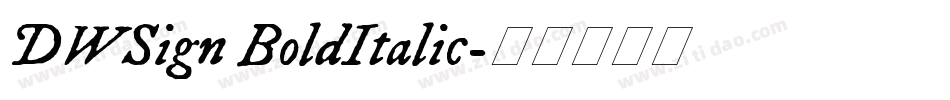 DWSign BoldItalic字体转换